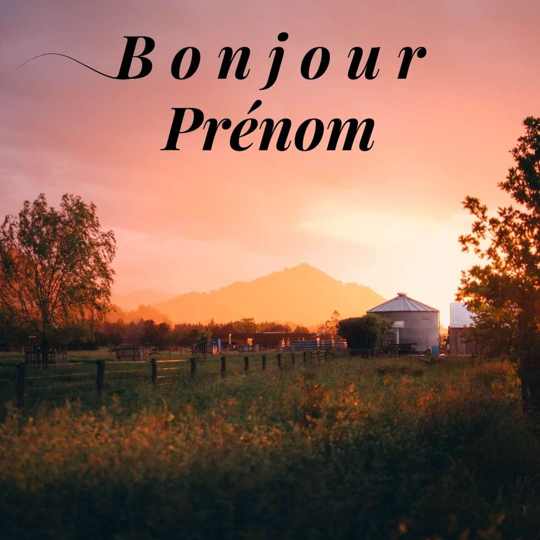 Image bonjour champêtre avec vue villageoise et prénom 🌄