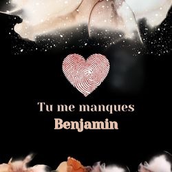 Image tu me manques émouvante avec prénom et cœur 💗 Cartes Personnalisées Benjamin | Catégories