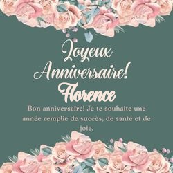 Générateur carte anniversaire roses avec ton prénom 🌹 Cartes Personnalisées Florence | Catégories