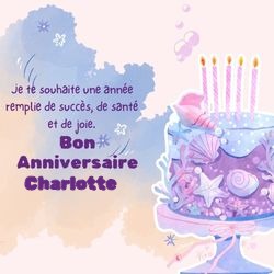 Crée ta carte anniversaire avec prénom et gâteau personnalisé 🎂 pour Charlotte - carte Cartes d'Anniversaire Personnalisées 🎂 personnalisée gratuite