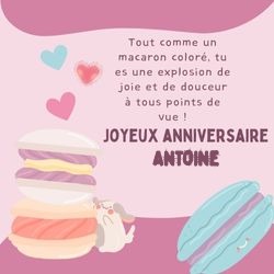 Générateur carte anniversaire macarons colorés avec prénom 🍰 pour Antoine - carte Cartes d'Anniversaire Personnalisées 🎂 personnalisée gratuite