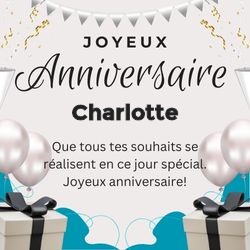 Carte anniversaire noir et blanc moderne avec prénom 🎁 pour Charlotte - carte Cartes d'Anniversaire Personnalisées 🎂 personnalisée gratuite
