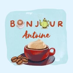 Générateur carte bonjour avec tasse café et prénom ☕ pour Antoine - carte Messages Bonjour Personnalisés ☀️ personnalisée gratuite