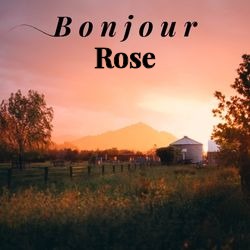 Image bonjour champêtre avec vue villageoise et prénom 🌄 pour Rose - carte Messages Bonjour Personnalisés ☀️ personnalisée gratuite